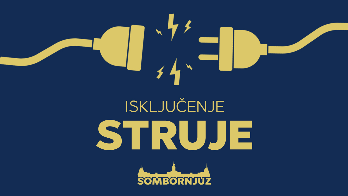 Najava isključenja struje za 14. april u Somboru